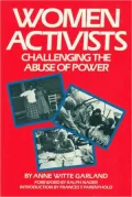 Women Activists : Challenging the Abuse of Power