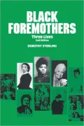 Black Foremothers: Three Lives, Second Edition