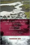 Speak Useful Words or Say Nothing: Old Norse Studies