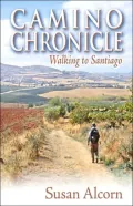 Camino Chronicle: Walking to Santiago