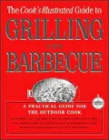 Cook's Illustrated Guide to Grilling and Barbecue
