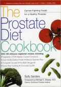 The Prostate Diet Cookbook : Cancer-Fighting Foods for a Healthy Prostate