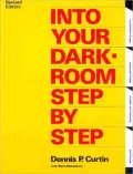Into Your Darkroom Step-by-Step