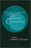 Mennonite Perspectives on Pastoral Counseling