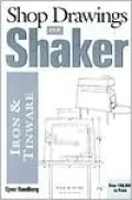 Shop Drawings of Shaker Iron and Tinware: Measured Drawings