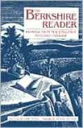 The Berkshire Reader: Writings from New England's Secluded Paradise