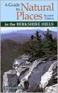 A Guide to Natural Places in the Berkshire Hills