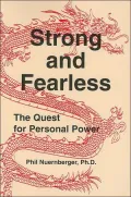 Strong and Fearless: The Quest for Personal Power