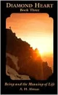 Diamond Heart Book 3: Being and the Meaning of Life, Vol. 3