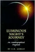 Luminous Night's Journey: An Autobiographical Fragment