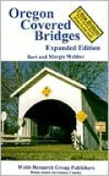 Oregon Covered Bridges: Expanded Edition