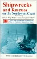 Shipwrecks and Rescues on the Northwest Coast: Documentary