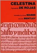 Celestina: Or, the Tragi-Comedy of Calisto and Melibea