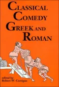 Classical Comedy - Greek and Roman