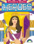 Favorite Bible Heroes