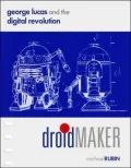Droidmaker: George Lucas and the Digital Revolution