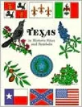 Texas in Historic Sites and Symbols (Let's Remember...Series)
