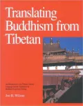 Translating Buddhism from Tibetan: An Introduction to the Tibetan Literary Language and the Translation of Buddhist Texts from Tibetan