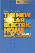 New Solar Electric Home: The Photovoltaics How-To Book