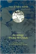 Hermitage among the Clouds: An Historical Novel of 14th Century Vietnam