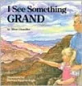 I See Something Grand