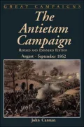 Antietam Campaign : August-September, 1862