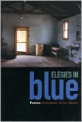 Elegies in Blue: A Book of Poems