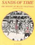 Sands of Time: The History of Beach Volleyball: 1895-1969