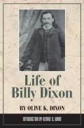 Life of Billy Dixon