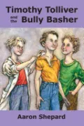 Book cover of Timothy Tolliver And The Bully Basher