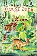The Adventures Of Mouse Deer