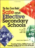 Safe and Effective Secondary Schools : The Boys Town Model