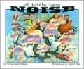 A Little Less Noise by Barry Louis Polisar — book cover