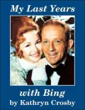 My Last Years with Bing