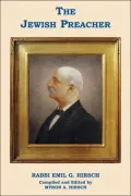 Jewish Preacher: Rabbi Emil G. Hirsch
