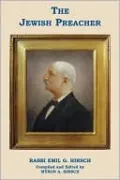Jewish Preacher: Rabbi Emil G. Hirsch