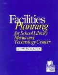 Facilities Planning for School Library to Technology Centers