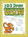 1-2-3 Draw Cartoon Wildlife