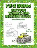 1-2-3 Draw Cartoon Trucks and Motorcycles