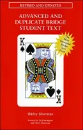 Advanced and Duplicate Bridge Student Text
