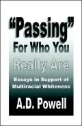 Passing For Who You Really Are
