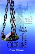 Legal History of the Color Line: The Rise and Triumph of the One-Drop Rule