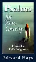 Psalms For Zero Gravity