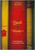 Book of Wonders: Daily Reflections for Awakened Living