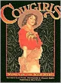 Cowgirls: Women of the Wild West