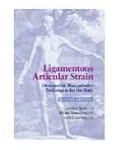 Ligamentous Articular Strain: Osteopathic Manipulative Techniques for the Body