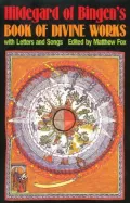 Hildegard of Bingen's Book of Divine Works: With Letters and Songs