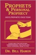 Prophets and Personal Prophecy