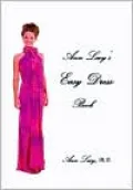 Ann Lacy's Easy Dress Book