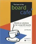 The Best of the Board Cafe: Hands-on Solutions for Nonprofit Boards
